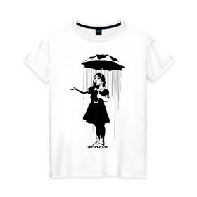 Женская футболка хлопок с принтом Girl in rain (Banksy) в Петрозаводске, 100% хлопок | прямой крой, круглый вырез горловины, длина до линии бедер, слегка спущенное плечо | бэнкси | граффити | девочка | дождь | зонт