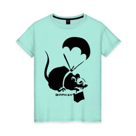 Женская футболка хлопок с принтом Parachute rat (Banksy) в Петрозаводске, 100% хлопок | прямой крой, круглый вырез горловины, длина до линии бедер, слегка спущенное плечо | бэнкси | граффити | грызун | мышь | парашют
