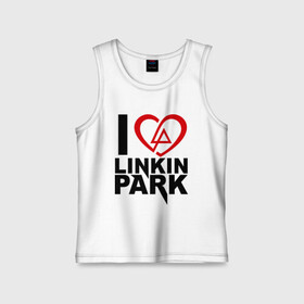 Детская майка хлопок с принтом I love linkin park (Я люблю Linkin Park) в Петрозаводске,  |  | Тематика изображения на принте: rock | линкин парк | музыкальная группа | рок группа | рок музыка