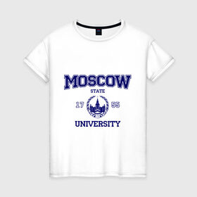 Женская футболка хлопок с принтом MGU Moscow University в Петрозаводске, 100% хлопок | прямой крой, круглый вырез горловины, длина до линии бедер, слегка спущенное плечо | вуз | институт | мгу | студенческие | университет