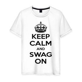 Мужская футболка хлопок с принтом Keep calm and swag on в Петрозаводске, 100% хлопок | прямой крой, круглый вырез горловины, длина до линии бедер, слегка спущенное плечо. | keep calm | keep calm and swag on | swag | английская корона | корона