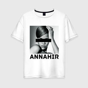Женская футболка хлопок Oversize с принтом Rihanna в Петрозаводске, 100% хлопок | свободный крой, круглый ворот, спущенный рукав, длина до линии бедер
 | актирса | голливуд rihanna | звезды | знаменитости | певица | рианна