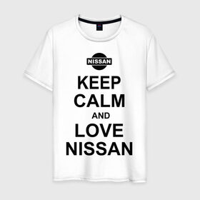 Мужская футболка хлопок с принтом Keep calm and love nissan в Петрозаводске, 100% хлопок | прямой крой, круглый вырез горловины, длина до линии бедер, слегка спущенное плечо. | автомобили | машины | сохраняй спокойствие и люби ниссан | тачки