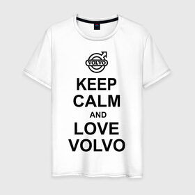 Мужская футболка хлопок с принтом keep calm and love volvo в Петрозаводске, 100% хлопок | прямой крой, круглый вырез горловины, длина до линии бедер, слегка спущенное плечо. | автолюбителю | автомобиль | вольво | машина | прикольная надпись | тачка