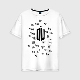 Женская футболка хлопок Oversize с принтом доктор кто1 в Петрозаводске, 100% хлопок | свободный крой, круглый ворот, спущенный рукав, длина до линии бедер
 | doctor who | тардис