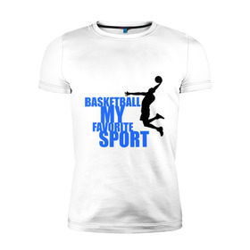 Мужская футболка премиум с принтом Мой любимый вид спорта-баскетбол. в Петрозаводске, 92% хлопок, 8% лайкра | приталенный силуэт, круглый вырез ворота, длина до линии бедра, короткий рукав | баскетболист | бросок