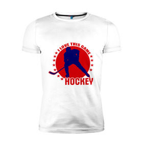 Мужская футболка премиум с принтом I love this game. (Hockey) в Петрозаводске, 92% хлопок, 8% лайкра | приталенный силуэт, круглый вырез ворота, длина до линии бедра, короткий рукав | Тематика изображения на принте: люблю хоккей | хокей | хоккеист | хоккей | шайба