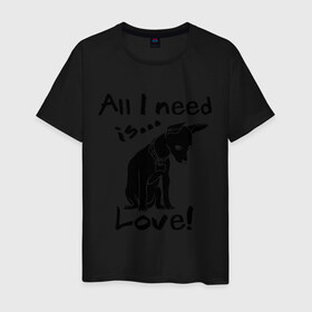Мужская футболка хлопок с принтом All i need is love. в Петрозаводске, 100% хлопок | прямой крой, круглый вырез горловины, длина до линии бедер, слегка спущенное плечо. | 