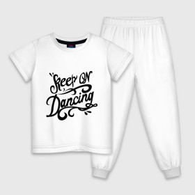Детская пижама хлопок с принтом Keep on dancing в Петрозаводске, 100% хлопок |  брюки и футболка прямого кроя, без карманов, на брюках мягкая резинка на поясе и по низу штанин
 | keep on dancing | для клуба | клубные | танцуй | танцы