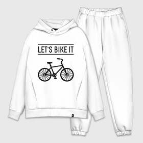 Мужской костюм хлопок OVERSIZE с принтом Lets bike it в Петрозаводске,  |  | bike | ride | байк | велик | велогонщик | велопробег | велосипед | велоспорт | кататься | прокатись