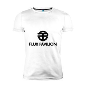 Мужская футболка премиум с принтом Flux Pavilion в Петрозаводске, 92% хлопок, 8% лайкра | приталенный силуэт, круглый вырез ворота, длина до линии бедра, короткий рукав | deejay | dub step | dubstep | дабстеп | диджей | музыка