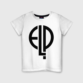 Детская футболка хлопок с принтом E.L.P. в Петрозаводске, 100% хлопок | круглый вырез горловины, полуприлегающий силуэт, длина до линии бедер | e.l.p. | elp | rock | музыкальная группа | музыкальные группы | рок | рок группа | рок группы | рокерам | рокеры | элп