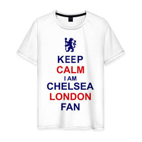 Мужская футболка хлопок с принтом keep calm I am Chelsea London fan в Петрозаводске, 100% хлопок | прямой крой, круглый вырез горловины, длина до линии бедер, слегка спущенное плечо. | Тематика изображения на принте: лондон