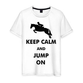 Мужская футболка хлопок с принтом Keep Calm - конный спорт - лошади в Петрозаводске, 100% хлопок | прямой крой, круглый вырез горловины, длина до линии бедер, слегка спущенное плечо. | Тематика изображения на принте: keep calm | конный | лошади