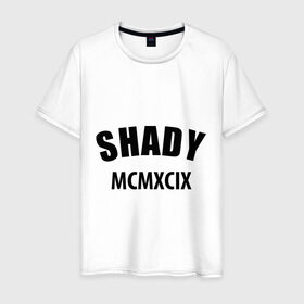 Мужская футболка хлопок с принтом Shady MCMXCIX в Петрозаводске, 100% хлопок | прямой крой, круглый вырез горловины, длина до линии бедер, слегка спущенное плечо. | хип хоп