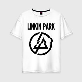 Женская футболка хлопок Oversize с принтом Linkin Park в Петрозаводске, 100% хлопок | свободный крой, круглый ворот, спущенный рукав, длина до линии бедер
 | linkin park | rock | альтернативный метал | альтернативный рок | линкин парк | ню метал | рок | рэпкор | электроник рок