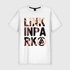 Мужская футболка премиум с принтом Linkin Park в Петрозаводске, 92% хлопок, 8% лайкра | приталенный силуэт, круглый вырез ворота, длина до линии бедра, короткий рукав | linkin park | rock | альтернативный метал | альтернативный рок | линкин парк | ню метал | рок | рэпкор | электроник рок