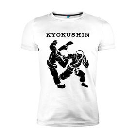 Мужская футболка премиум с принтом Киокушинкай - кекусинкай в Петрозаводске, 92% хлопок, 8% лайкра | приталенный силуэт, круглый вырез ворота, длина до линии бедра, короткий рукав | каратэ | киокушинкай