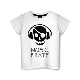 Детская футболка хлопок с принтом Music pirate в Петрозаводске, 100% хлопок | круглый вырез горловины, полуприлегающий силуэт, длина до линии бедер | music pirate (светящаяся) | музыка | пиратская музыка | прикольные картинки | череп наушники | черепа