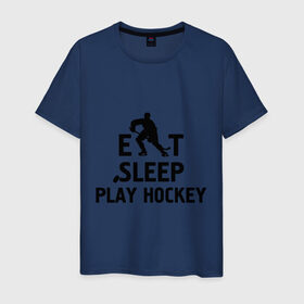 Мужская футболка хлопок с принтом Главное в жизни - есть, спать, играть в хоккей в Петрозаводске, 100% хлопок | прямой крой, круглый вырез горловины, длина до линии бедер, слегка спущенное плечо. | главное в жизни   есть | игра | играть в хоккей | спать | хоккеист | хоккей