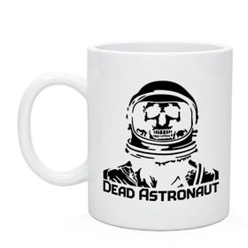 Кружка с принтом Dead Astronaut (мертвый астронавт) в Петрозаводске, керамика | объем — 330 мл, диаметр — 80 мм. Принт наносится на бока кружки, можно сделать два разных изображения | Тематика изображения на принте: dead astronaut | dead astronaut (мертвый астронавт) | кости | мертвый астронавт | череп | черепок