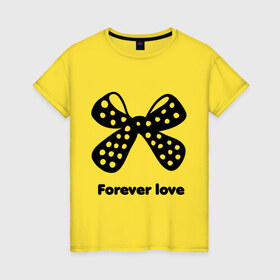 Женская футболка хлопок с принтом Forever love в Петрозаводске, 100% хлопок | прямой крой, круглый вырез горловины, длина до линии бедер, слегка спущенное плечо | 