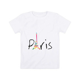 Детская футболка хлопок с принтом Красочный Париж в Петрозаводске, 100% хлопок | круглый вырез горловины, полуприлегающий силуэт, длина до линии бедер | Тематика изображения на принте: башня | красочный париж | париж | туристические | франция | эльфивая башня