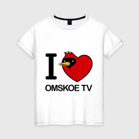 Женская футболка хлопок с принтом I love Omskoe TV в Петрозаводске, 100% хлопок | прямой крой, круглый вырез горловины, длина до линии бедер, слегка спущенное плечо | i love | i love omskoe tv | omskoe tv | видеоблоггер | люблю омское тв | омская птица | омское тв