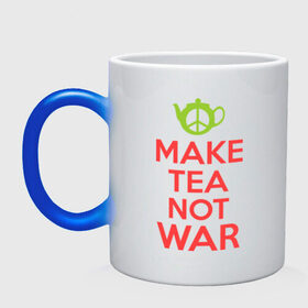 Кружка хамелеон с принтом Make tea not war в Петрозаводске, керамика | меняет цвет при нагревании, емкость 330 мл | keep calm | make tea not war | прикольные надписи | чай