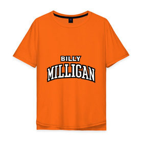 Мужская футболка хлопок Oversize с принтом Billy Milligan Rap в Петрозаводске, 100% хлопок | свободный крой, круглый ворот, “спинка” длиннее передней части | Тематика изображения на принте: billy milligan rap | rap | русский рэп