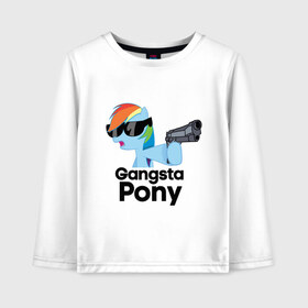 Детский лонгслив хлопок с принтом Gangsta pony в Петрозаводске, 100% хлопок | круглый вырез горловины, полуприлегающий силуэт, длина до линии бедер | gangsta pony | my little pony | pony | брони | ганста пони | оружие | очки | пистолет | пони