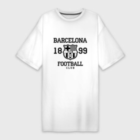 Платье-футболка хлопок с принтом Barcelona 1899 в Петрозаводске,  |  | barcelona | fc | fc barcelona | footbal club | барселона | лого | логотип | спорт | футбол | футбольный клуб