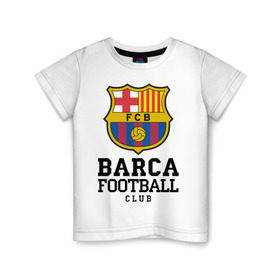 Детская футболка хлопок с принтом Barcelona FC в Петрозаводске, 100% хлопок | круглый вырез горловины, полуприлегающий силуэт, длина до линии бедер | barcelona | fc | fc barcelona | footbal club | барселона | лого | логотип | спорт | футбол | футбольный клуб