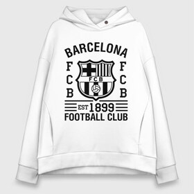 Женское худи Oversize хлопок с принтом FC Barcelona в Петрозаводске, френч-терри — 70% хлопок, 30% полиэстер. Мягкий теплый начес внутри —100% хлопок | боковые карманы, эластичные манжеты и нижняя кромка, капюшон на магнитной кнопке | barcelona | fc | fc barcelona | footbal club | барселона | лого | логотип | спорт | футбол | футбольный клуб