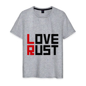 Мужская футболка хлопок с принтом Love Rust в Петрозаводске, 100% хлопок | прямой крой, круглый вырез горловины, длина до линии бедер, слегка спущенное плечо. | love | playrust | rust | раст