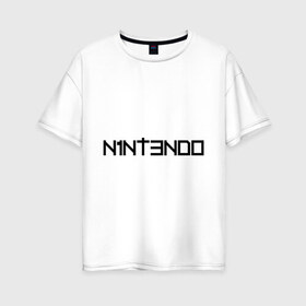Женская футболка хлопок Oversize с принтом Nintendo в Петрозаводске, 100% хлопок | свободный крой, круглый ворот, спущенный рукав, длина до линии бедер
 | баста | ноггано