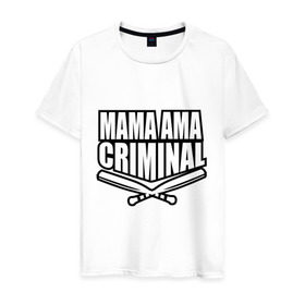 Мужская футболка хлопок с принтом Mama ama criminal в Петрозаводске, 100% хлопок | прямой крой, круглый вырез горловины, длина до линии бедер, слегка спущенное плечо. | Тематика изображения на принте: underground | баста