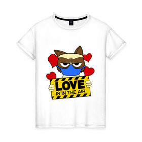 Женская футболка хлопок с принтом Любовь в воздухе в Петрозаводске, 100% хлопок | прямой крой, круглый вырез горловины, длина до линии бедер, слегка спущенное плечо | air | cat | grumpy | love | воздух | кот | любовь | недовольный | повязка | респиратор | хмурый