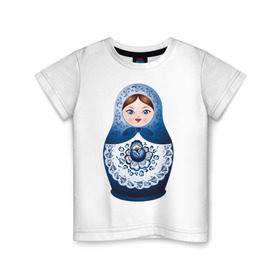 Детская футболка хлопок с принтом Матрешка Гжель в Петрозаводске, 100% хлопок | круглый вырез горловины, полуприлегающий силуэт, длина до линии бедер | русь
