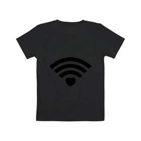 Детская футболка хлопок с принтом Wi-Fi Love в Петрозаводске, 100% хлопок | круглый вырез горловины, полуприлегающий силуэт, длина до линии бедер | fi | love | wi | wifi | вай | вайфай | любовь | сердце | фай