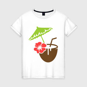 Женская футболка хлопок с принтом Коктейль в Петрозаводске, 100% хлопок | прямой крой, круглый вырез горловины, длина до линии бедер, слегка спущенное плечо | зонтик | кокос | коктейль | лето | море | отпуск | пляж