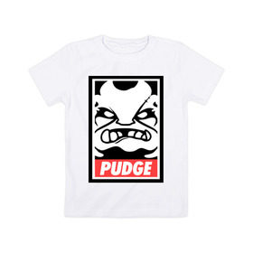 Детская футболка хлопок с принтом Pudge Dota2 в Петрозаводске, 100% хлопок | круглый вырез горловины, полуприлегающий силуэт, длина до линии бедер | Тематика изображения на принте: dota | obey | pudge | дота | пудж