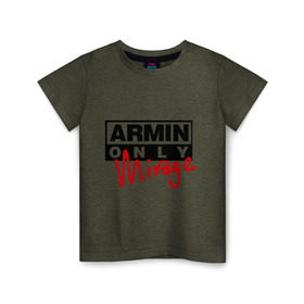 Детская футболка хлопок с принтом Armin only - mirage в Петрозаводске, 100% хлопок | круглый вырез горловины, полуприлегающий силуэт, длина до линии бедер | addicted | buuren | mirage | van | аrmin
