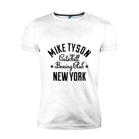 Мужская футболка премиум с принтом Mike Tyson CatsKill Boxing Club в Петрозаводске, 92% хлопок, 8% лайкра | приталенный силуэт, круглый вырез ворота, длина до линии бедра, короткий рукав | boxing | catskill | club | mike | new | tyson | york | бокс | йорк | клуб | майк | нью | тайсон