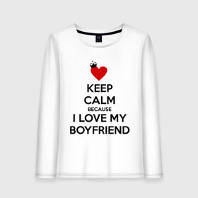 Женский лонгслив хлопок с принтом I love my boyfriend в Петрозаводске, 100% хлопок |  | boyfriend | calm | keep | love | бойфренд | люблю | парень | сохраняй | спокойствие