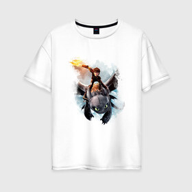 Женская футболка хлопок Oversize с принтом Как приручить дракона в Петрозаводске, 100% хлопок | свободный крой, круглый ворот, спущенный рукав, длина до линии бедер
 | дракон | как приручить дракона | мультфильм