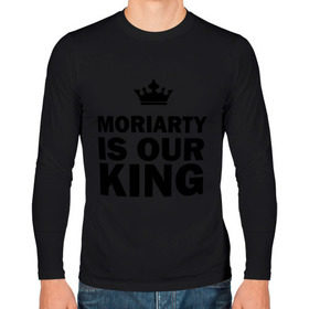 Мужской лонгслив хлопок с принтом Moriarty is our king в Петрозаводске, 100% хлопок |  | king | moriarty | our | король | мориарти | наш