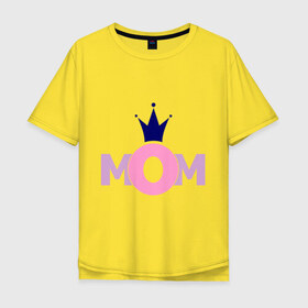Мужская футболка хлопок Oversize с принтом Mom в Петрозаводске, 100% хлопок | свободный крой, круглый ворот, “спинка” длиннее передней части | mom | mother | дети | мама | мамочка | мать | родители