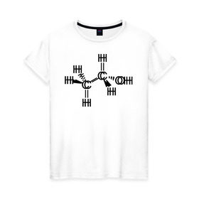 Женская футболка хлопок с принтом Химическая формула спирт в Петрозаводске, 100% хлопок | прямой крой, круглый вырез горловины, длина до линии бедер, слегка спущенное плечо | спирт | формула | химия