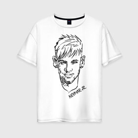 Женская футболка хлопок Oversize с принтом Neymar Jr в Петрозаводске, 100% хлопок | свободный крой, круглый ворот, спущенный рукав, длина до линии бедер
 | 